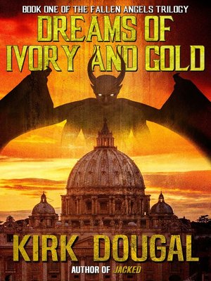 cover image of Dreams of Ivory and Gold
